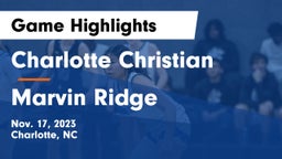 Charlotte Christian  vs Marvin Ridge  Game Highlights - Nov. 17, 2023