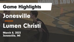 Jonesville  vs Lumen Christi  Game Highlights - March 8, 2023