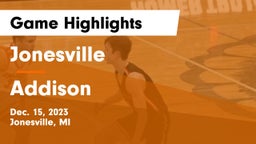 Jonesville  vs Addison  Game Highlights - Dec. 15, 2023