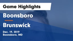 Boonsboro  vs Brunswick  Game Highlights - Dec. 19, 2019