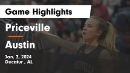 Priceville  vs Austin  Game Highlights - Jan. 2, 2024