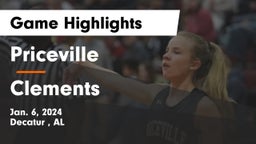 Priceville  vs Clements  Game Highlights - Jan. 6, 2024