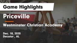 Priceville  vs Westminster Christian Academy Game Highlights - Dec. 18, 2020