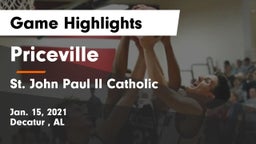 Priceville  vs St. John Paul II Catholic  Game Highlights - Jan. 15, 2021