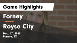 Forney  vs Royse City  Game Highlights - Dec. 17, 2019