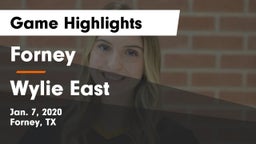 Forney  vs Wylie East  Game Highlights - Jan. 7, 2020