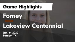 Forney  vs Lakeview Centennial  Game Highlights - Jan. 9, 2020