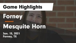 Forney  vs Mesquite Horn  Game Highlights - Jan. 15, 2021