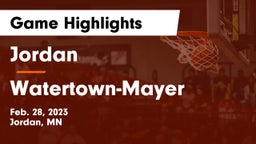 Jordan  vs Watertown-Mayer  Game Highlights - Feb. 28, 2023