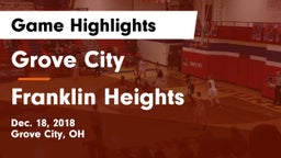 Grove City  vs Franklin Heights  Game Highlights - Dec. 18, 2018