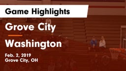 Grove City  vs Washington  Game Highlights - Feb. 2, 2019