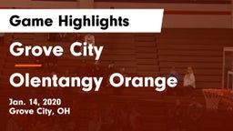 Grove City  vs Olentangy Orange  Game Highlights - Jan. 14, 2020