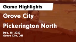 Grove City  vs Pickerington North  Game Highlights - Dec. 18, 2020