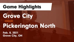 Grove City  vs Pickerington North  Game Highlights - Feb. 8, 2021