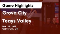 Grove City  vs Teays Valley  Game Highlights - Dec. 23, 2023