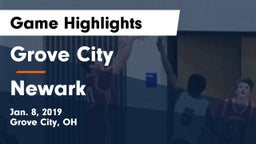 Grove City  vs Newark  Game Highlights - Jan. 8, 2019