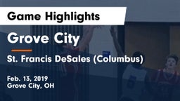 Grove City  vs St. Francis DeSales  (Columbus) Game Highlights - Feb. 13, 2019