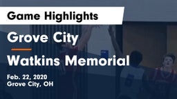 Grove City  vs Watkins Memorial  Game Highlights - Feb. 22, 2020