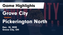 Grove City  vs Pickerington North  Game Highlights - Dec. 18, 2020