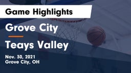 Grove City  vs Teays Valley  Game Highlights - Nov. 30, 2021