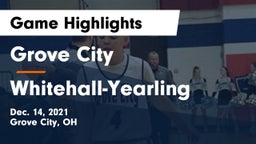 Grove City  vs Whitehall-Yearling  Game Highlights - Dec. 14, 2021