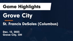 Grove City  vs St. Francis DeSales  (Columbus) Game Highlights - Dec. 12, 2023