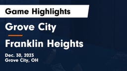 Grove City  vs Franklin Heights  Game Highlights - Dec. 30, 2023