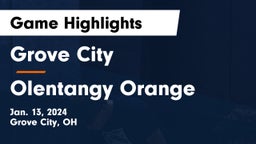 Grove City  vs Olentangy Orange  Game Highlights - Jan. 13, 2024