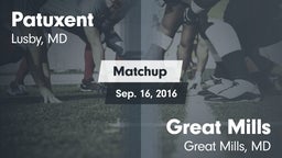 Matchup: Patuxent  vs. Great Mills  2016