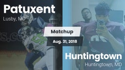 Matchup: Patuxent  vs. Huntingtown  2018