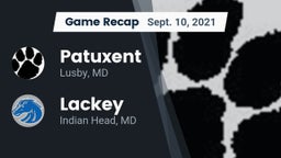 Recap: Patuxent  vs. Lackey  2021
