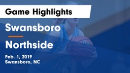 Swansboro  vs Northside Game Highlights - Feb. 1, 2019