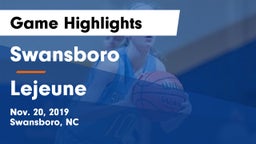 Swansboro  vs Lejeune  Game Highlights - Nov. 20, 2019