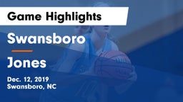 Swansboro  vs Jones Game Highlights - Dec. 12, 2019