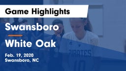 Swansboro  vs White Oak Game Highlights - Feb. 19, 2020
