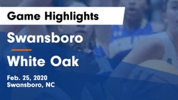 Swansboro  vs White Oak Game Highlights - Feb. 25, 2020