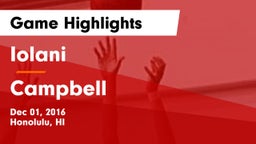 Iolani  vs Campbell  Game Highlights - Dec 01, 2016