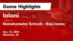 Iolani  vs Kamehameha Schools - Kapalama Game Highlights - Jan. 13, 2024