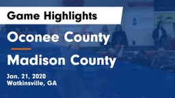 Oconee County  vs Madison County  Game Highlights - Jan. 21, 2020