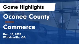 Oconee County  vs Commerce  Game Highlights - Dec. 10, 2020