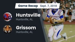Recap: Huntsville  vs. Grissom  2018