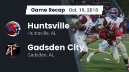 Recap: Huntsville  vs. Gadsden City  2018