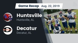 Recap: Huntsville  vs. Decatur  2019