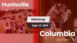 Matchup: Huntsville High vs. Columbia  2019