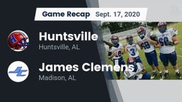 Recap: Huntsville  vs. James Clemens  2020