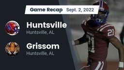 Recap: Huntsville  vs. Grissom  2022