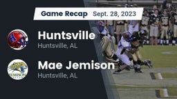 Recap: Huntsville  vs. Mae Jemison  2023