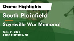 South Plainfield  vs Sayreville War Memorial  Game Highlights - June 21, 2021