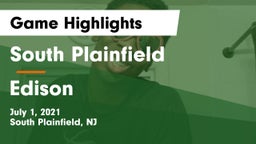 South Plainfield  vs Edison  Game Highlights - July 1, 2021
