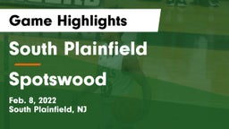 South Plainfield  vs Spotswood  Game Highlights - Feb. 8, 2022